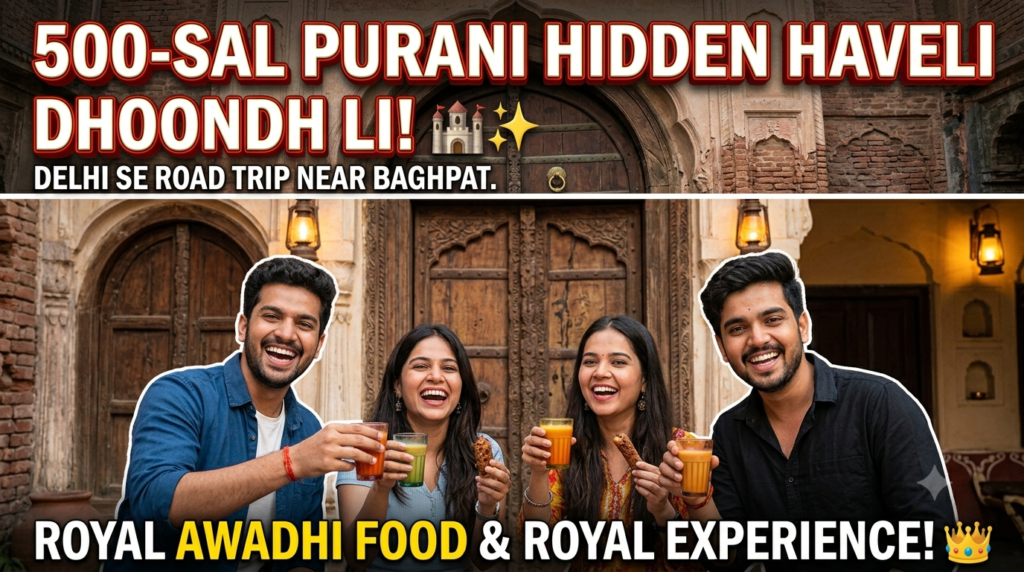 hidden 500 year old heritage gem near delhi our escape to shikwa haveli